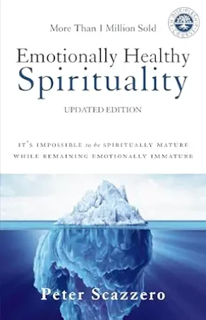 Cover of Emotionally Healthy Spirituality by Peter Scazzero