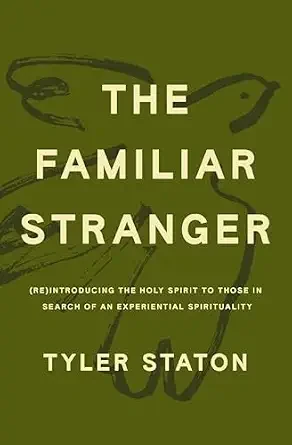 Cover of The Familiar Stranger by Tyler Staton