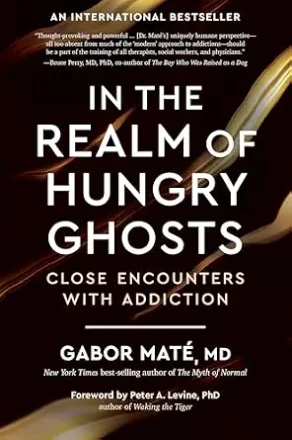 Cover of In the Realm of Hungry Ghosts by Gabor Maté, MD