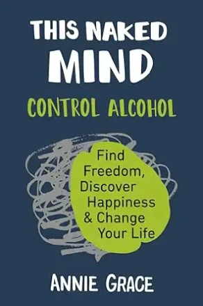 Cover of This Naked Mind by Annie Grace